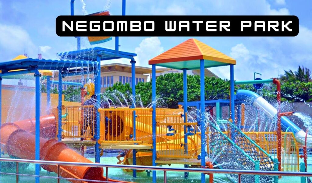 negombo water park sri lanka guruge water park sri lanka water parks in colombo negombo travel places places to visit in negombo for couples negombo location negombo one day tours day out with children babies leisure famous water park ticket prices address map route contact number travel